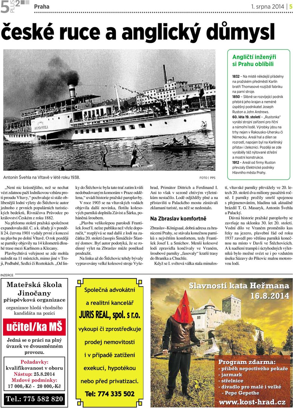 1850 Slibně se rozvíjející podnik přebírá jeho krajan a neméně úspěšný podnikatel Joseph Ruston a John Andrews. 60. léta 19. století Rustonka vyrábí strojní zařízení pro říční a námořní lodě.