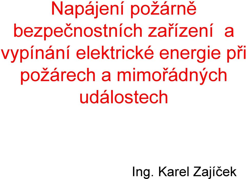 energie při požárech a