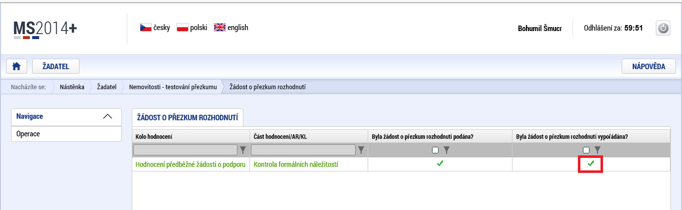 O vypořádání žádosti o přezkum je žadatel informován depeší a zobrazením checkboxu na záznamu žádosti o