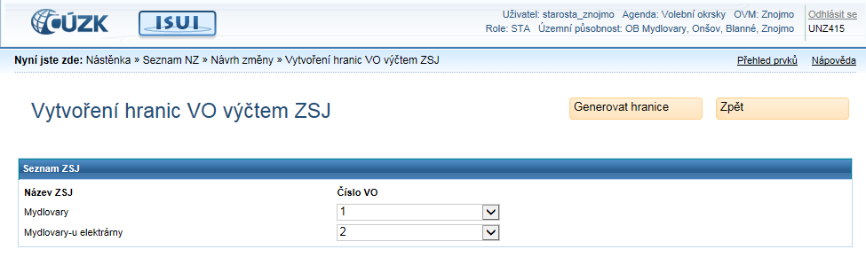 Po uložení a zavření okna se dostanete zpět do NZ, kde je již nový VO patrný v Položkách NZ: Nyní klikněte na tlačítko Generovat hranice VO pro popisné zobrazení seznamu ZSJ a VO.