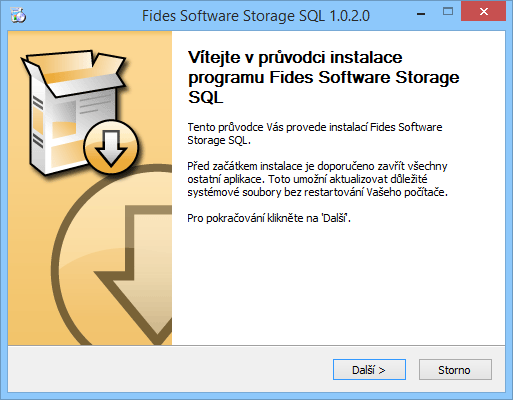 4 Fides Software Storage Administrator manuál správce 2 Instalace software 2.