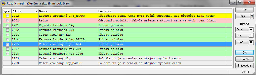 22 Modul zásoby - Tvorba cen a cenových akcí v *8747 Pokud stiskneme tlačítko Uprav nebo Kopíruj a změníme ceny vyplní se okénka Staré ceny původními cenami Pokud použijeme k tvorbě nového obchodního