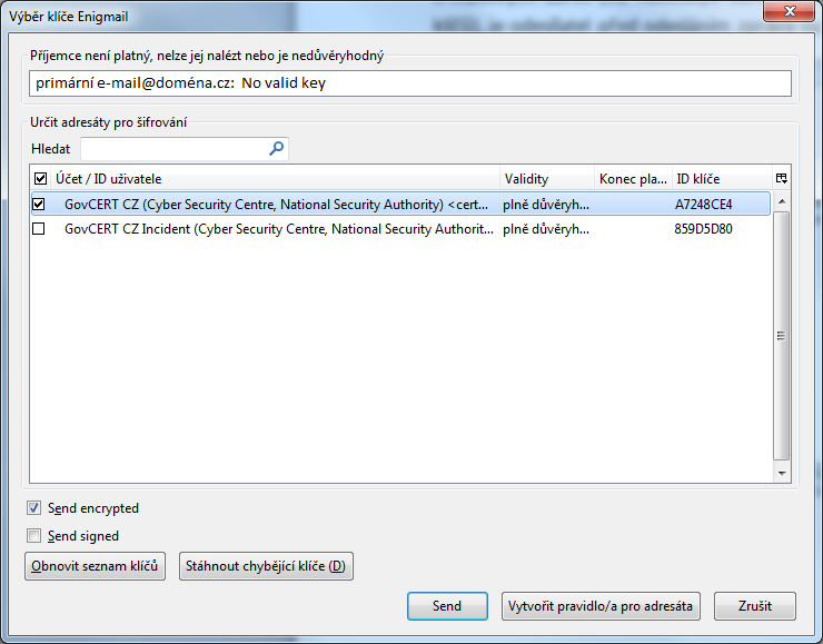 Nastane-li situace, že zadané e-mailové adrese příjemce neodpovídá žádný z uložených veřejných klíčů, nebo používá-li příjemce jeden PGP klíč pro více e-mailových adres (viz následující obrázek, kdy