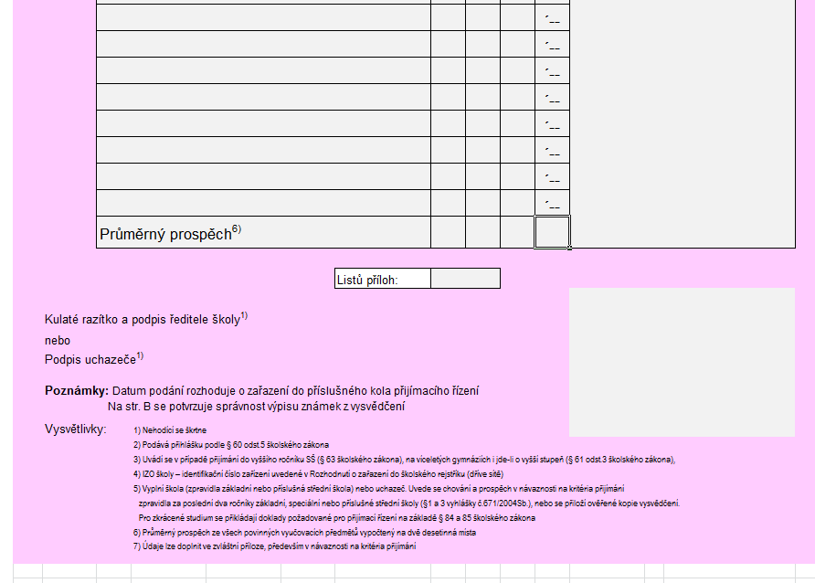 Formulář přihlášky Druhá strana vyplnit všechny známky (4. i 5.