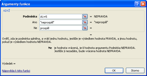 19. K jakému typu funkcí patří KDYŽ? Jde o logickou funkci. 20. Jak vypad{ vzorec, používající funkci KDYŽ?