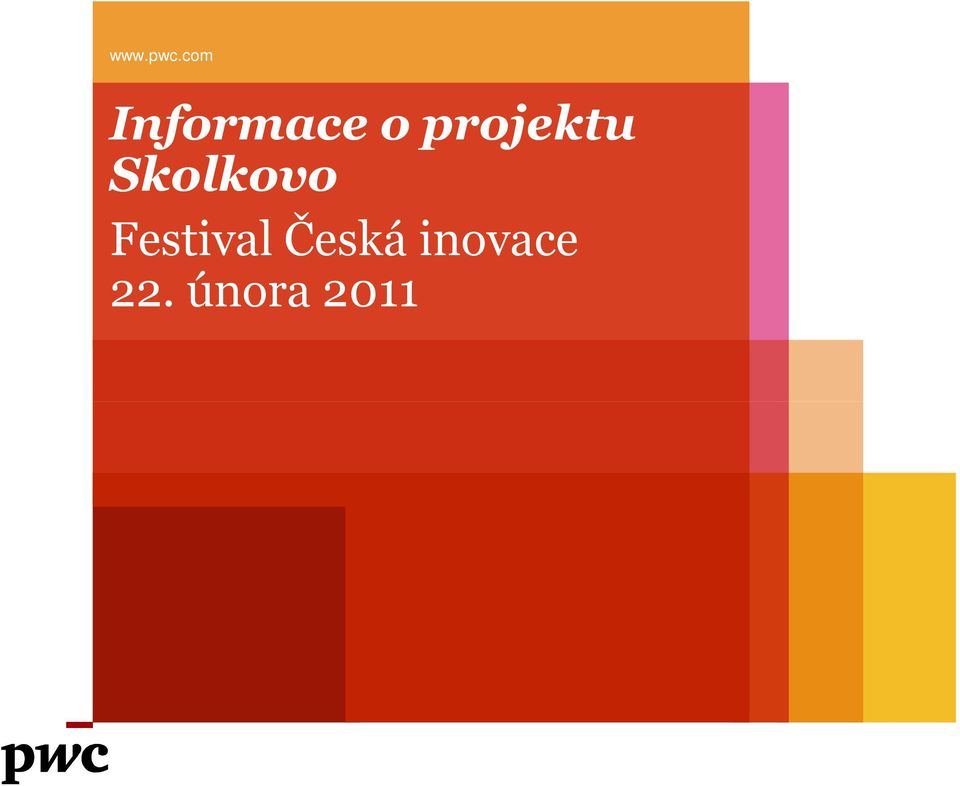 projektu Skolkovo