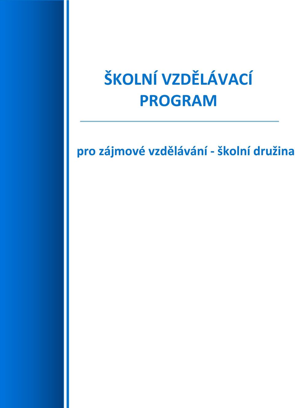 PROGRAM pro