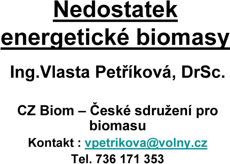 CZ Biom České sdružení pro biomasu