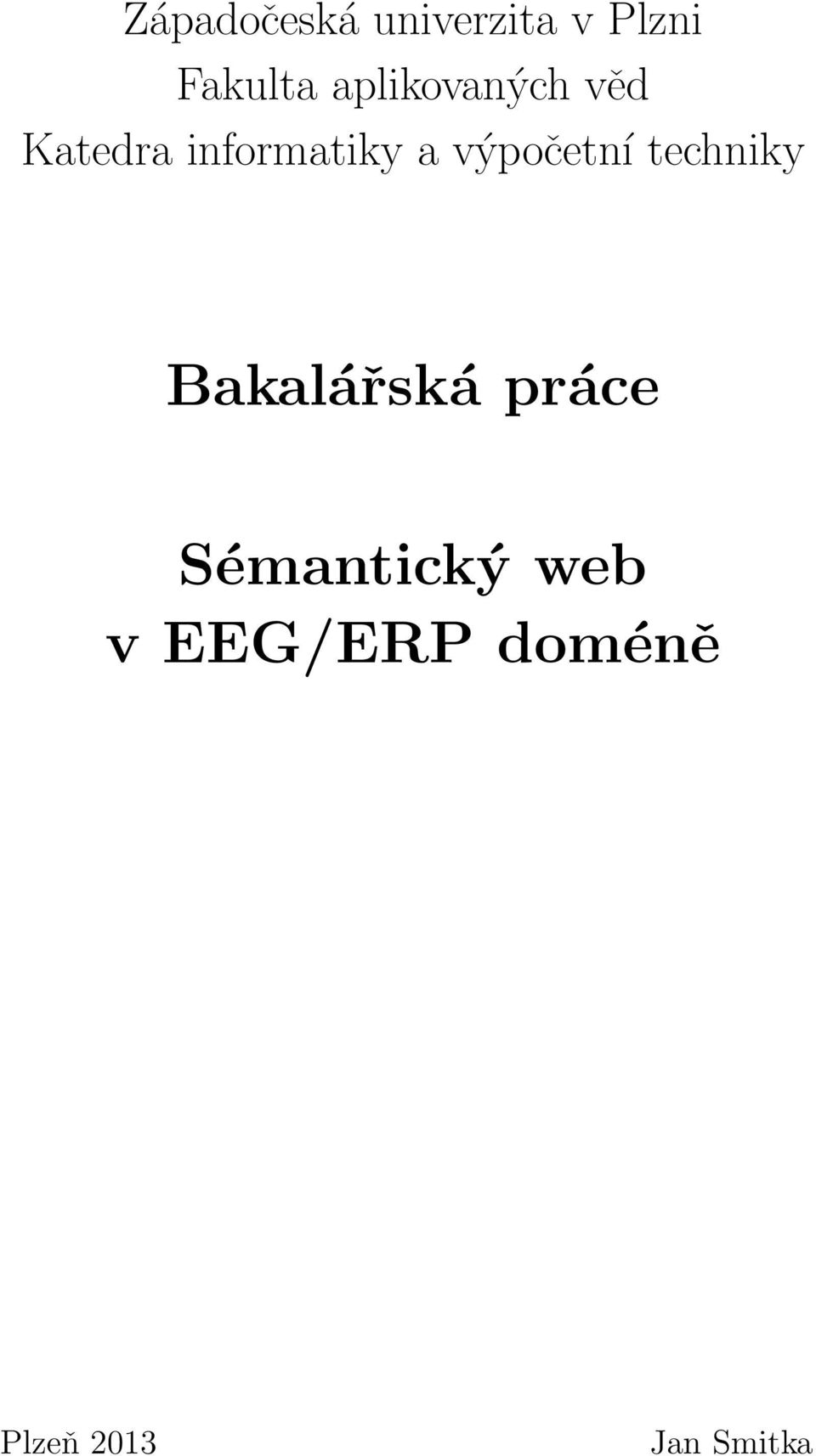 výpočetní techniky Bakalářská práce