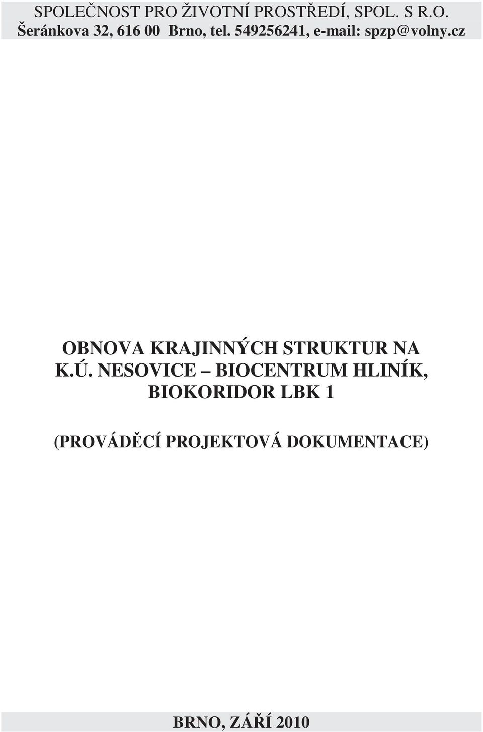 cz OBNOVA KRAJINNÝCH STRUKTUR NA K.Ú.