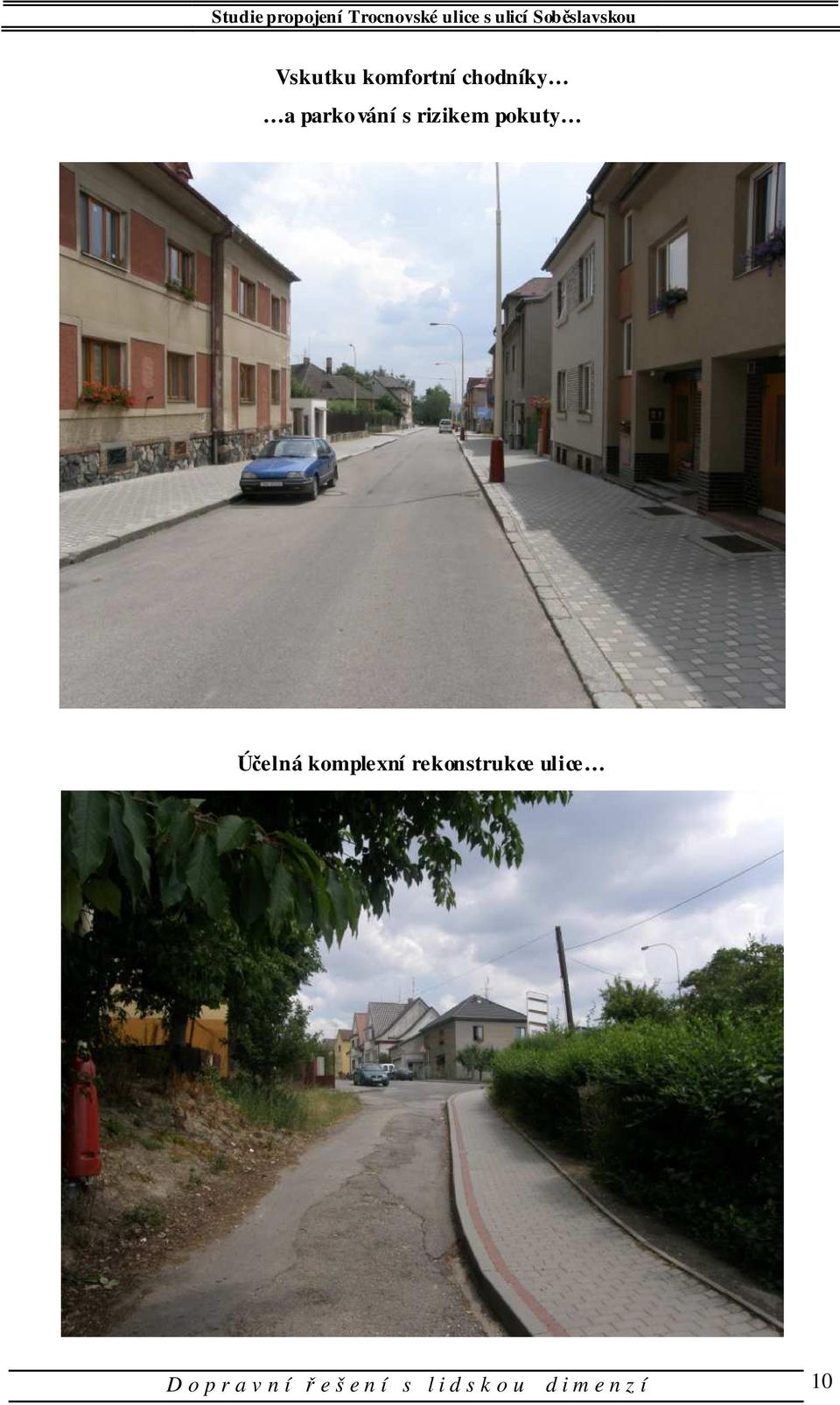 komplexní rekonstrukce ulice D o p r