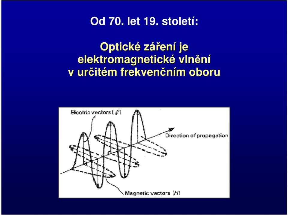 je elektromagnetické