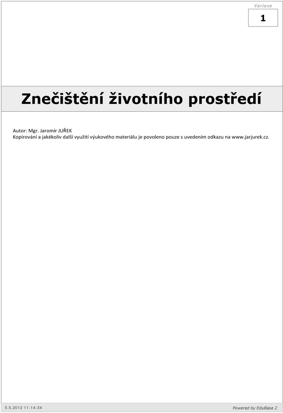 Jaromír JUŘEK Kopírování a jakékoliv další