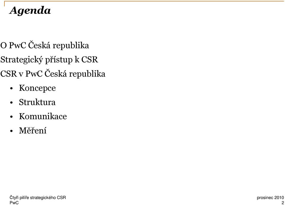 CSR v Česká republika