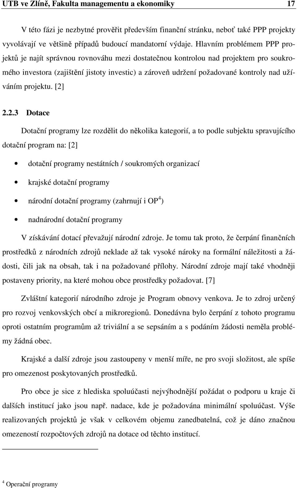 užíváním projektu. [2]