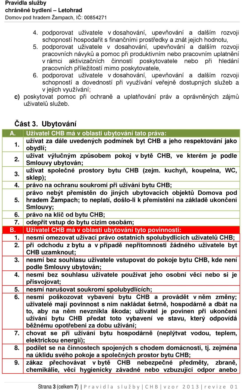 pracovních příležitostí mimo poskytovatele, 6.