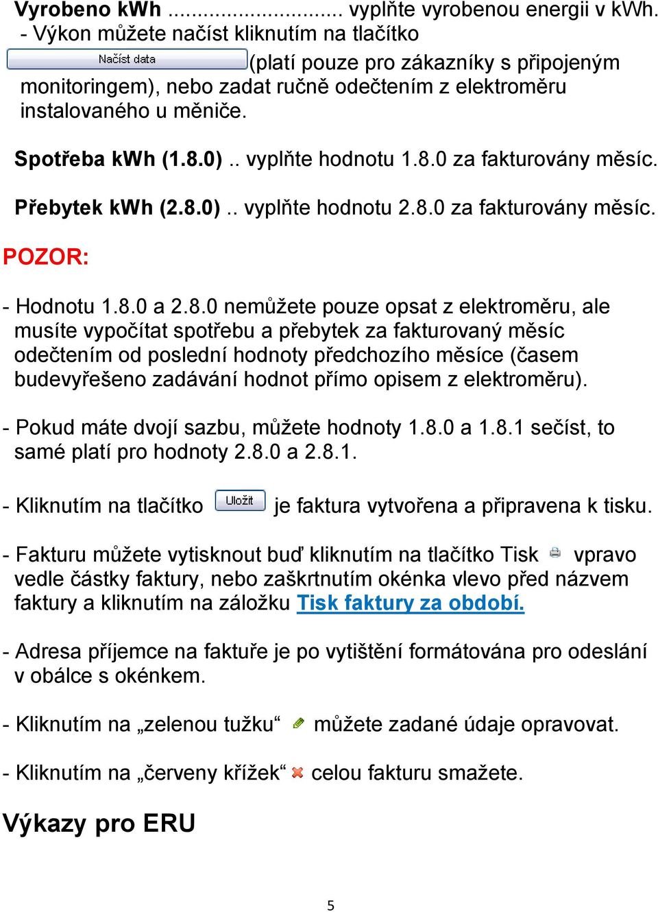. vyplňte hodnotu 1.8.