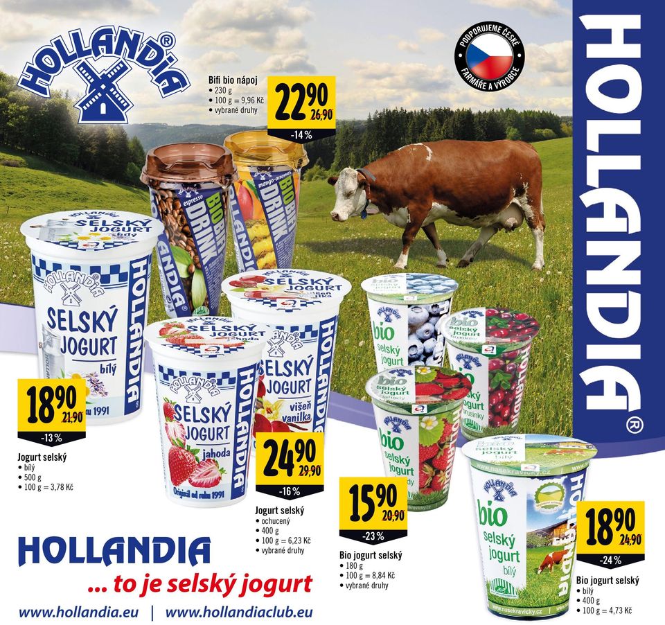 bílý 500 g = 3,78 Kč 24-16 % 29, Jogurt selský ochucený 400 g = 6,23 Kč 15-23 %