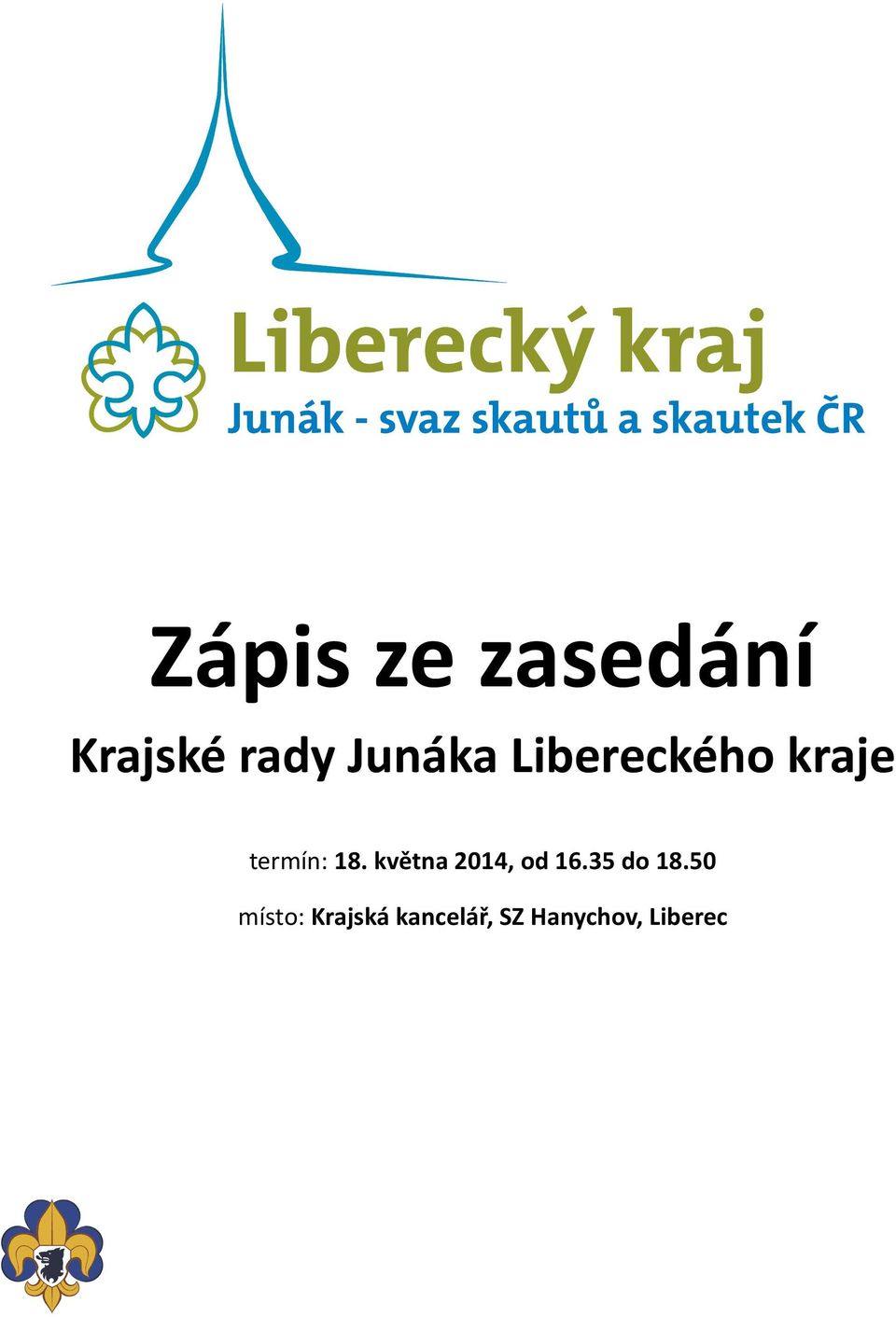 května 2014, od 16.35 do 18.
