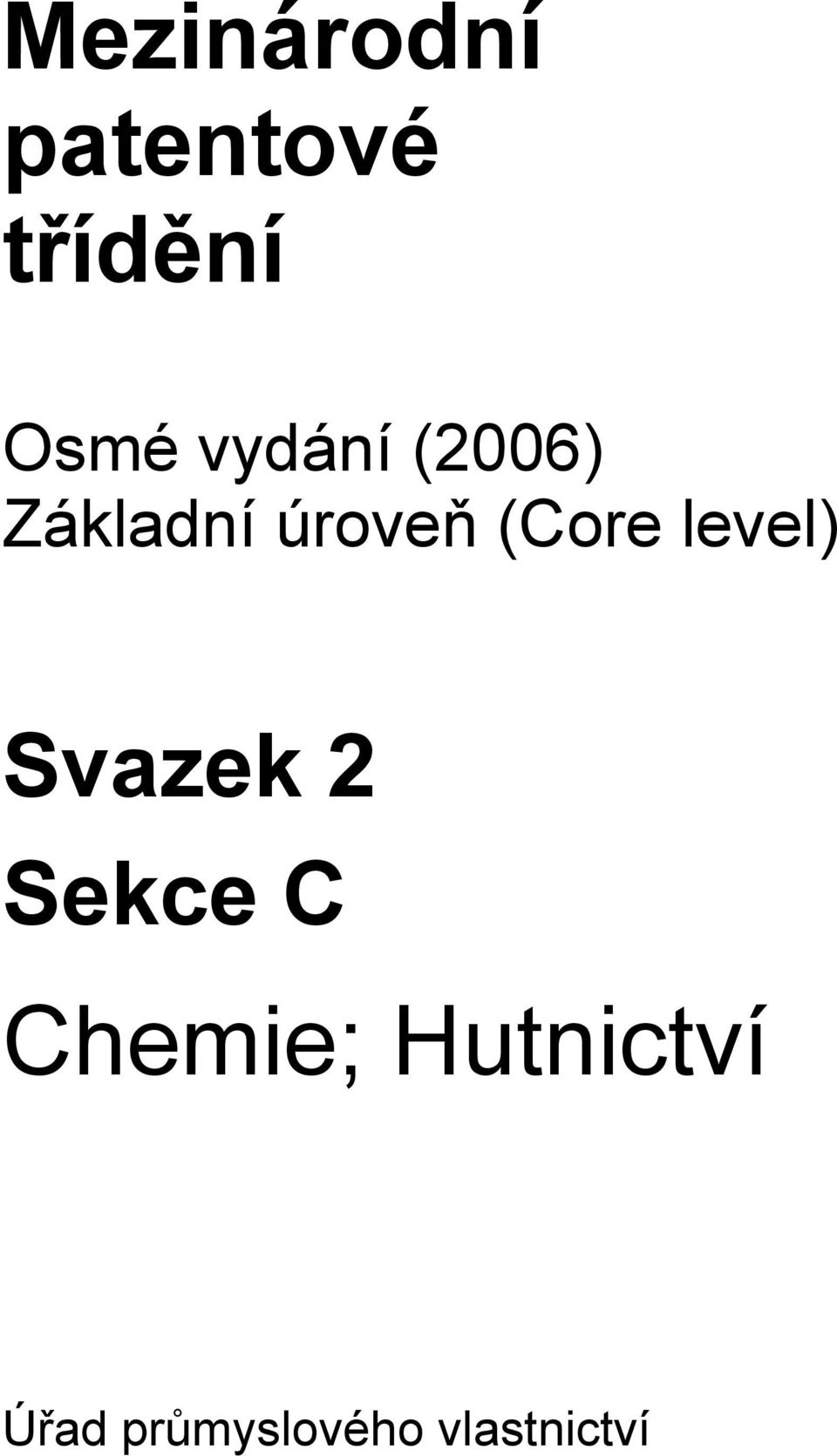 level) Svazek 2 Sekce C Chemie;