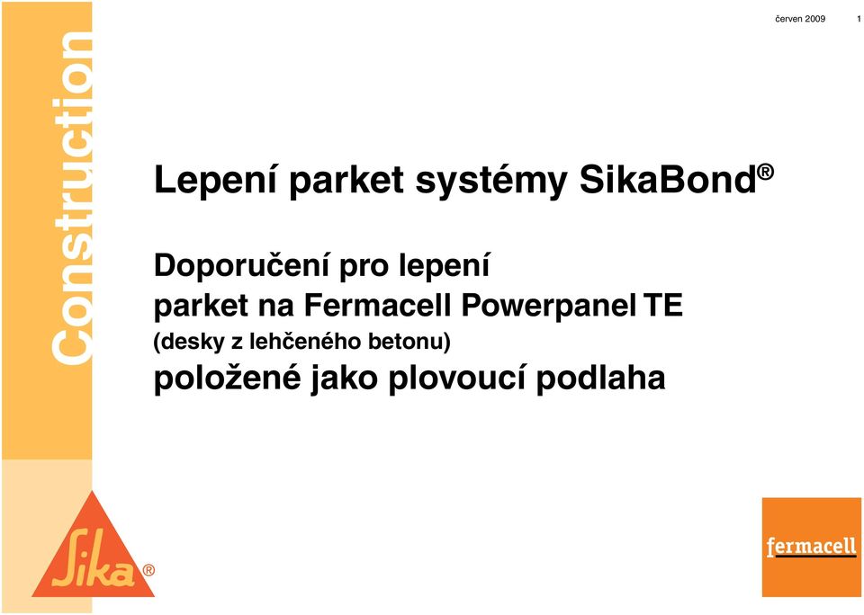 na Fermacell Powerpanel TE (desky z