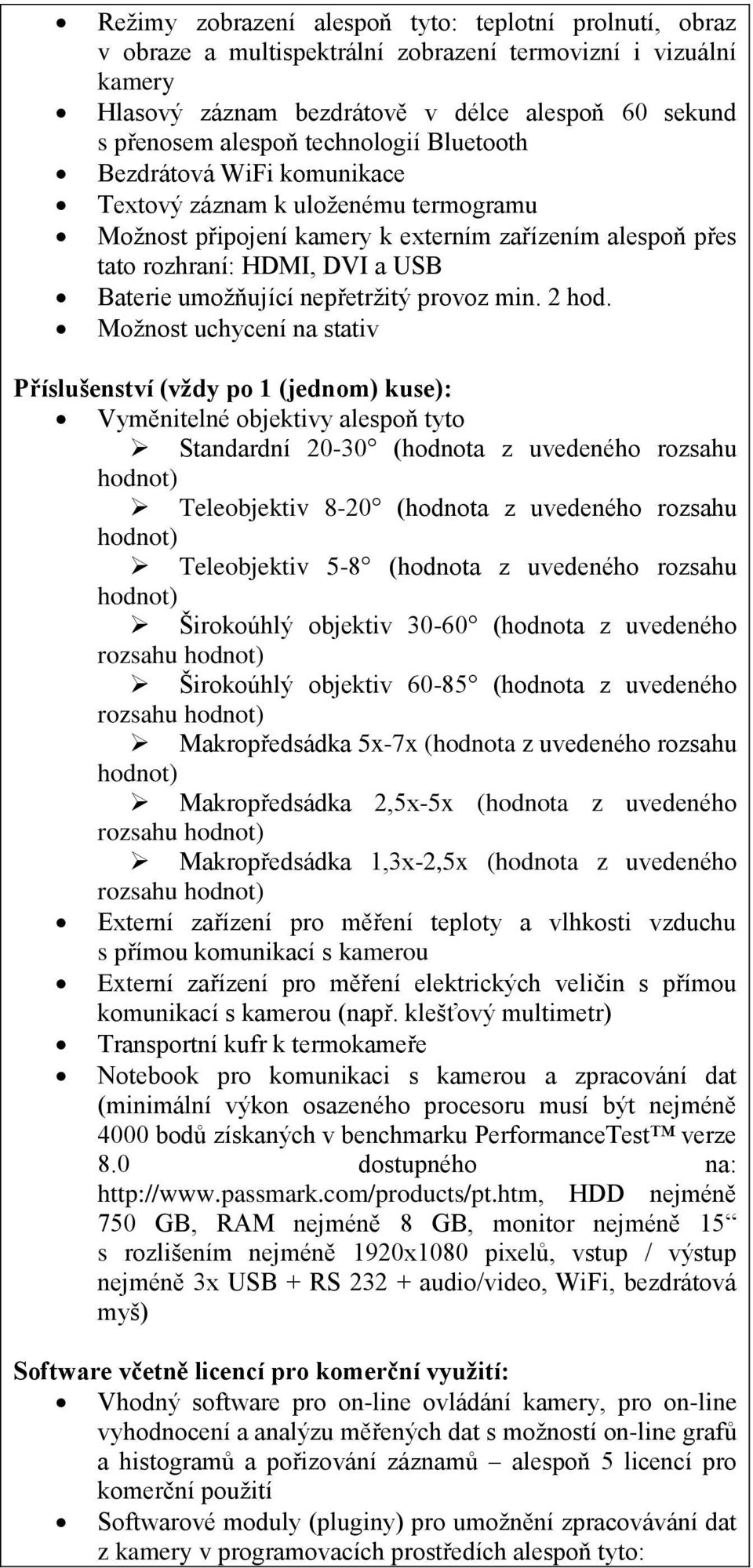 nepřetržitý provoz min. 2 hod.