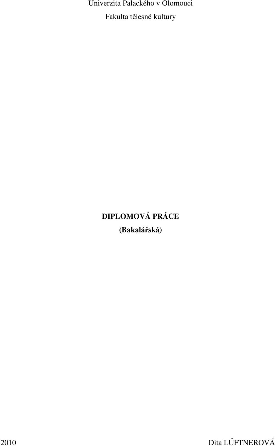 kultury DIPLOMOVÁ PRÁCE