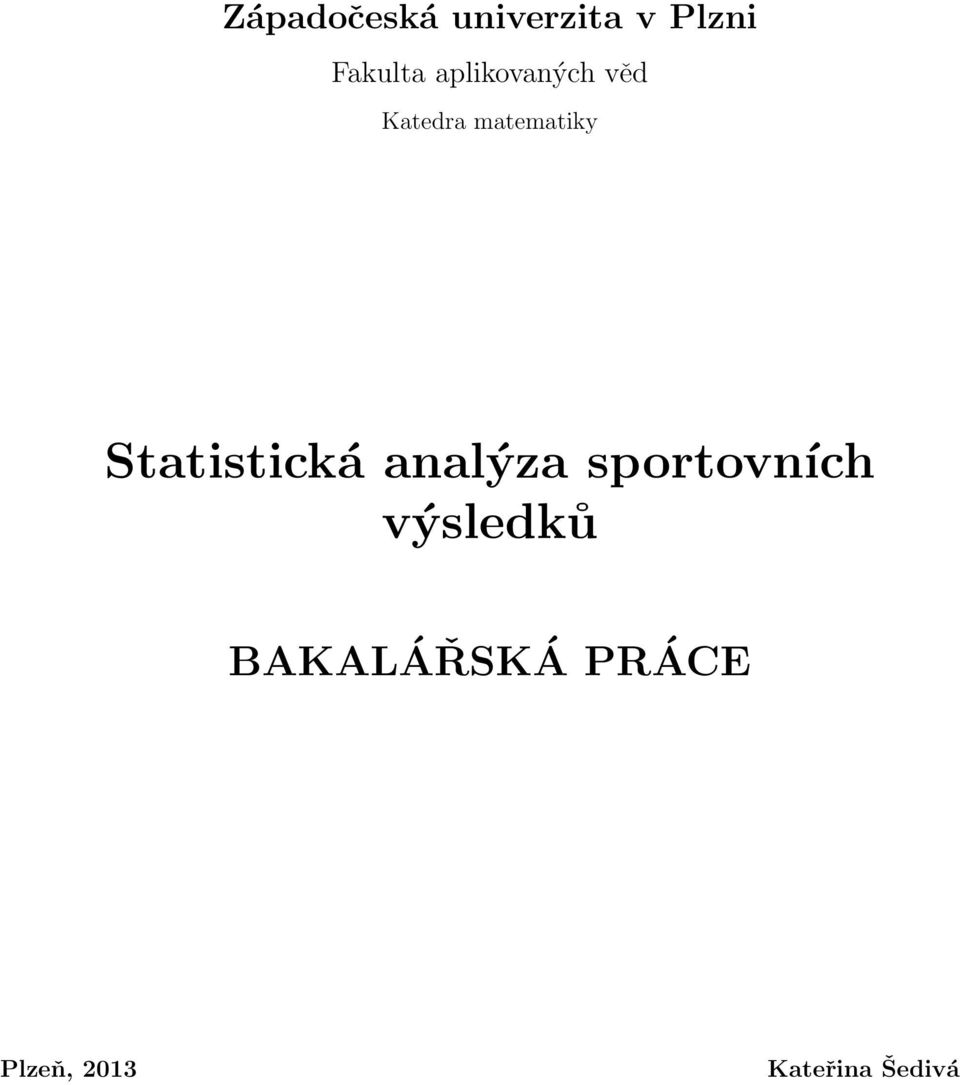 Statistická analýza sportovních