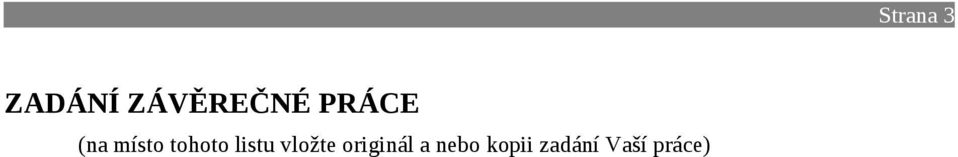 listu vložte originál a