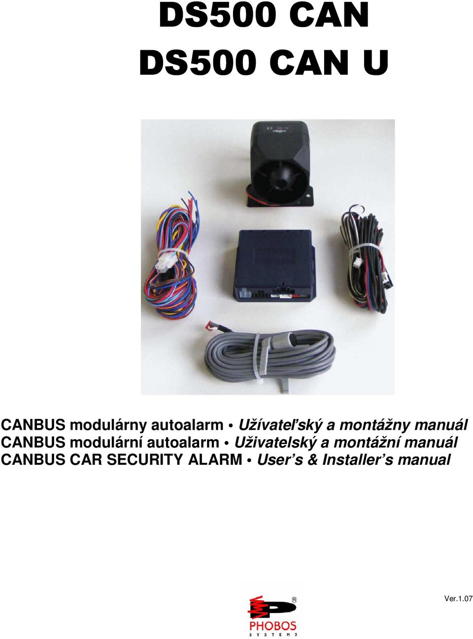 autoalarm Uživatelský a montážní manuál CANBUS