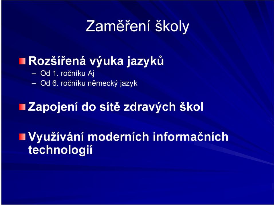 ročníku německý jazyk Zapojení do sítě