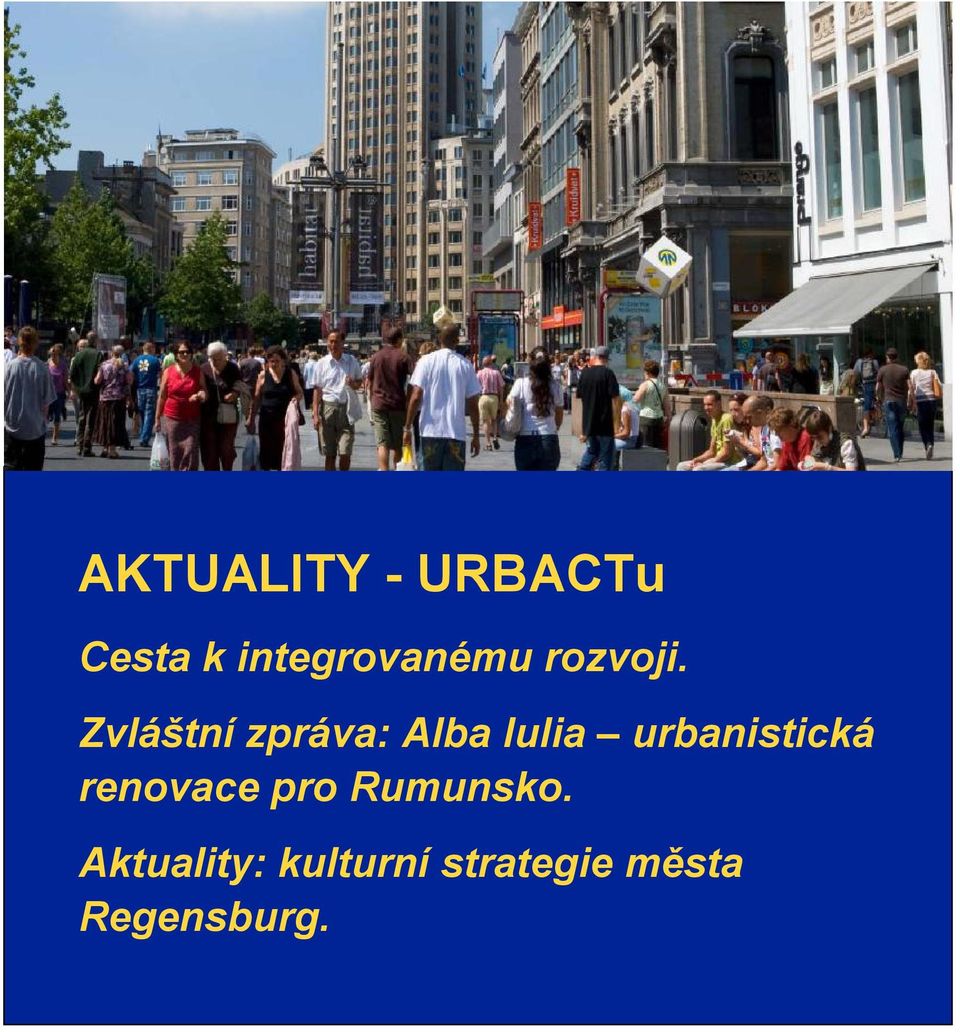 Zvláštní zpráva: Alba Iulia urbanistická