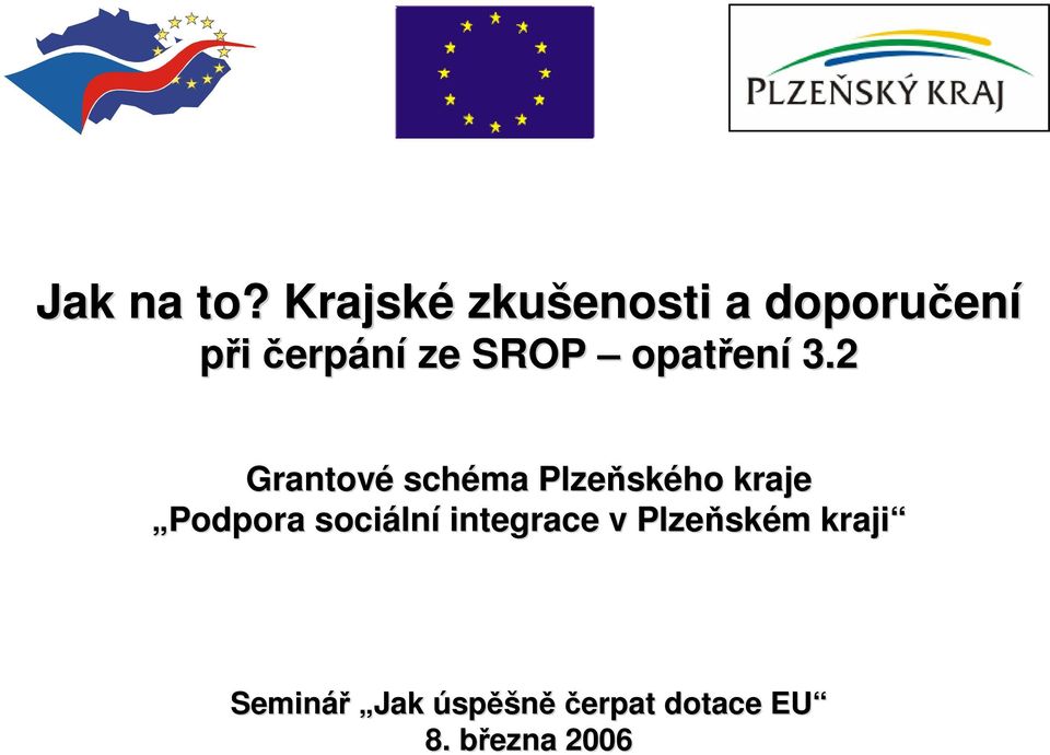 opatřen ení 3.