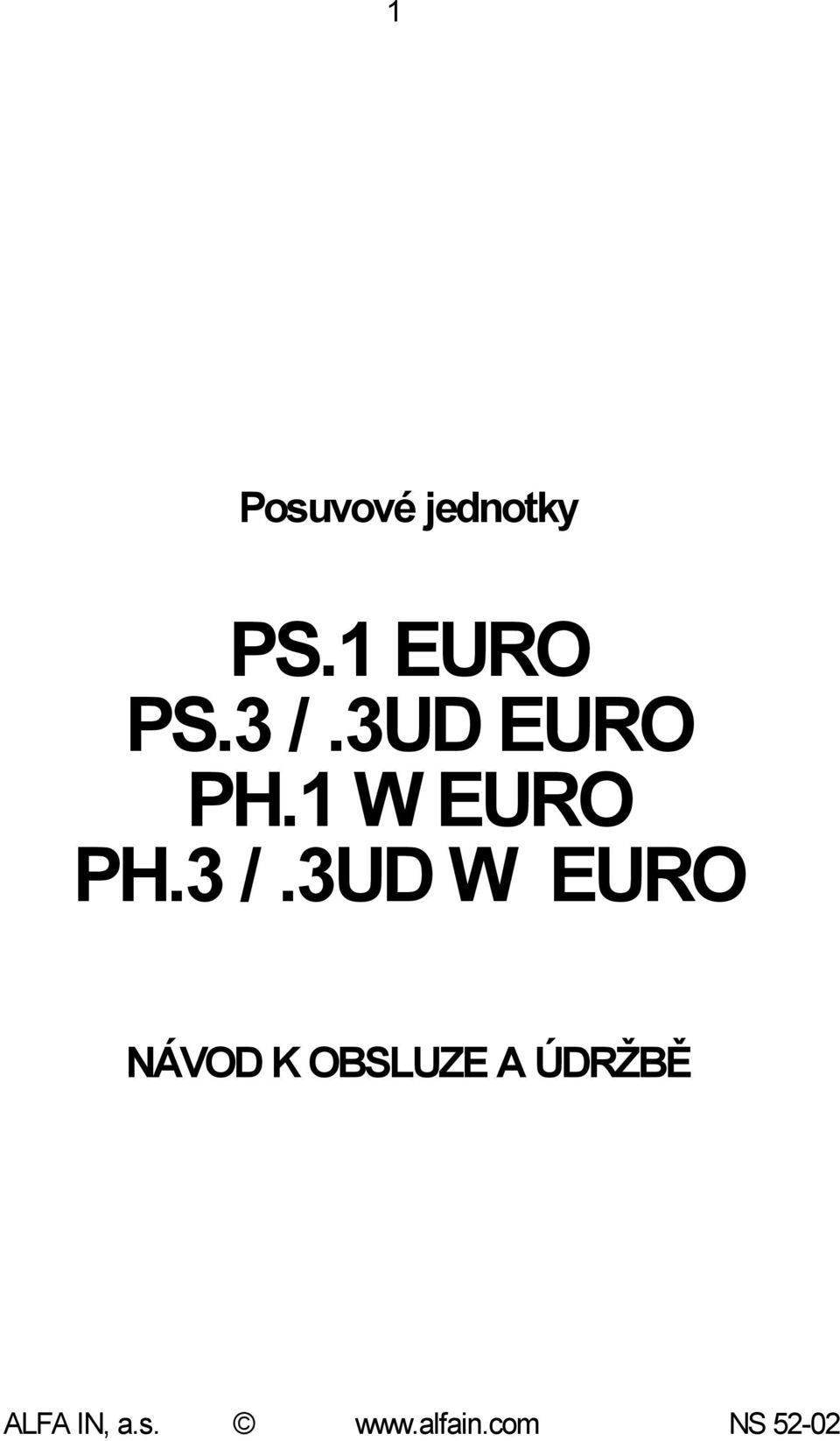 3UD EURO PH.1 W EURO PH.