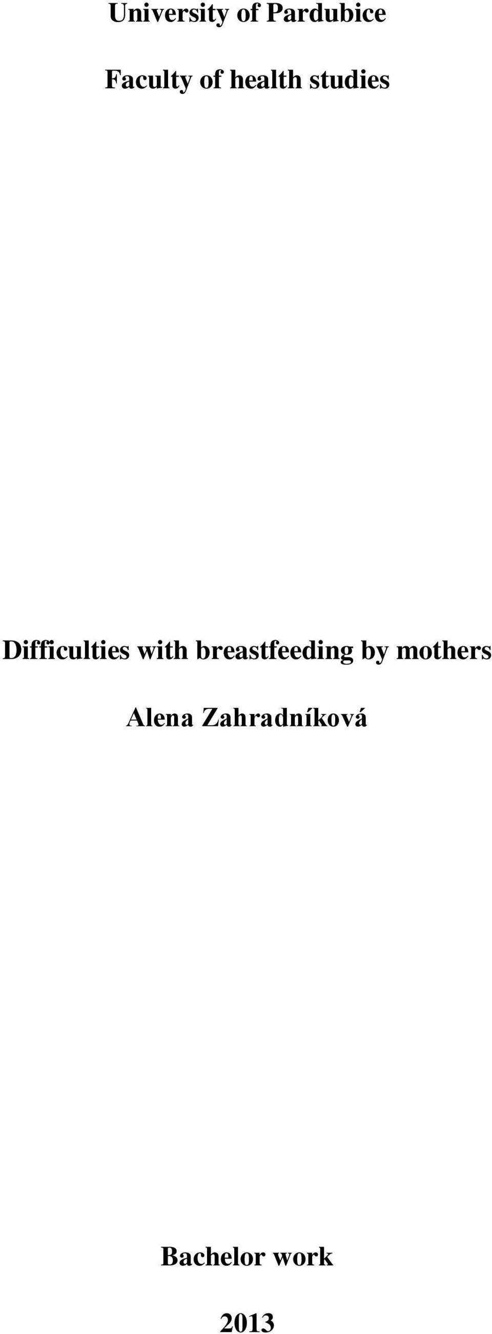 with breastfeeding by mothers