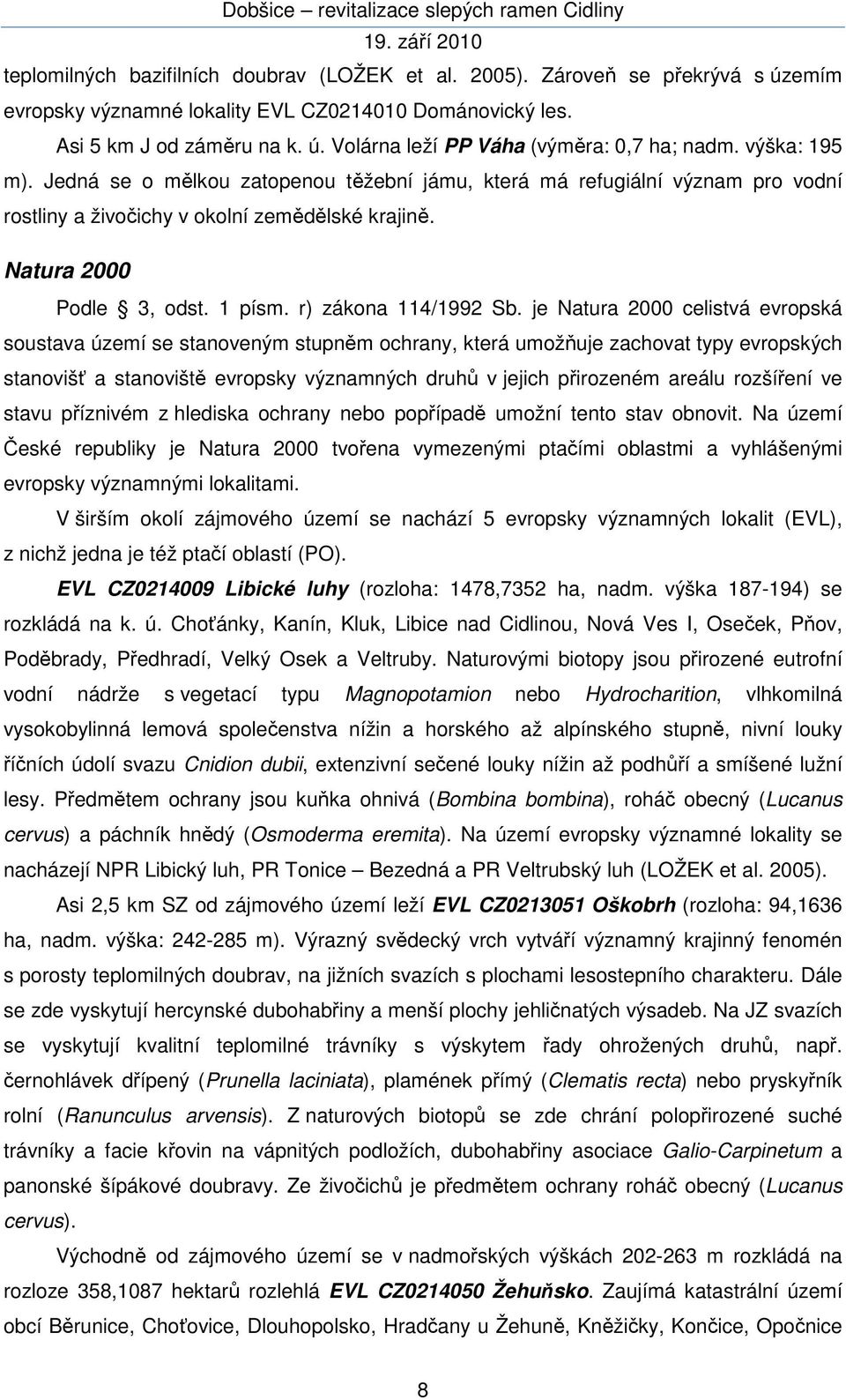 r) zákona 114/1992 Sb.