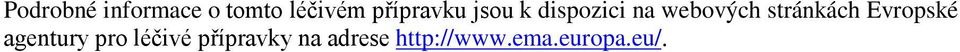 stránkách Evropské agentury pro léčivé