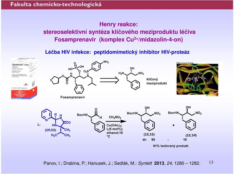 infekce: peptidomimetický inhibitor IV-proteáz Panov, I.