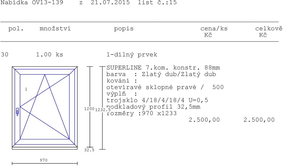 88mm barva : Zlatý dub/zlatý dub otevíravé sklopné pravé /