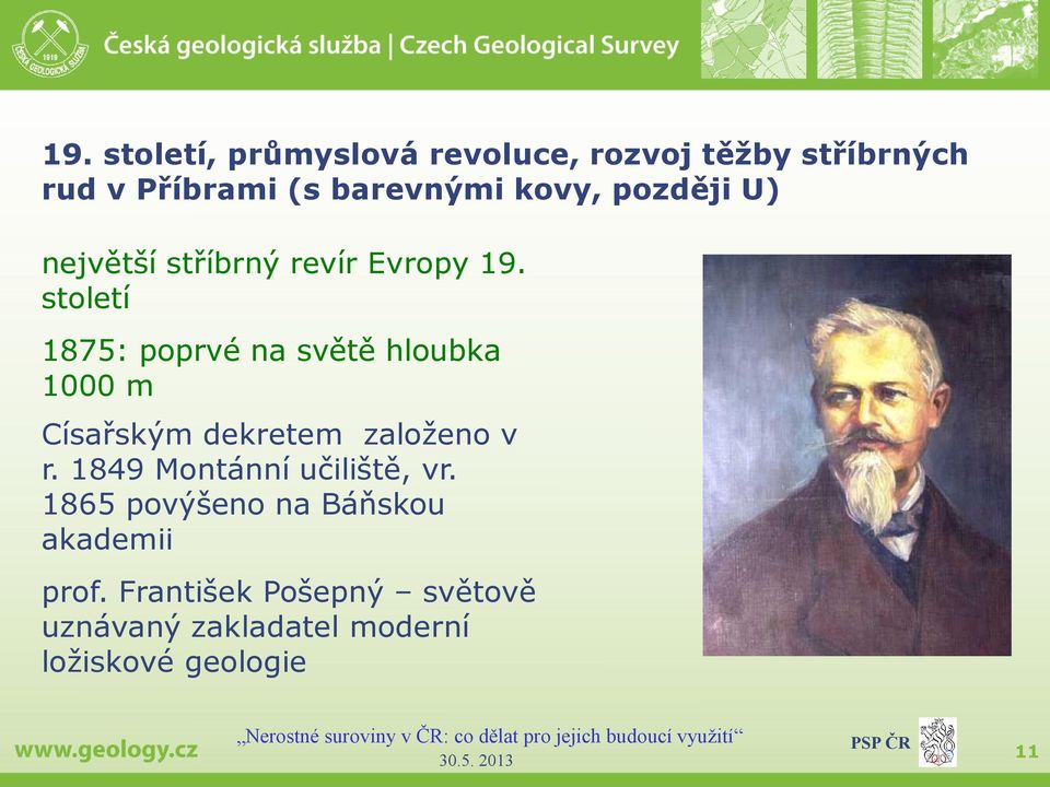 století 1875: poprvé na světě hloubka 1000 m Císařským dekretem založeno v r.