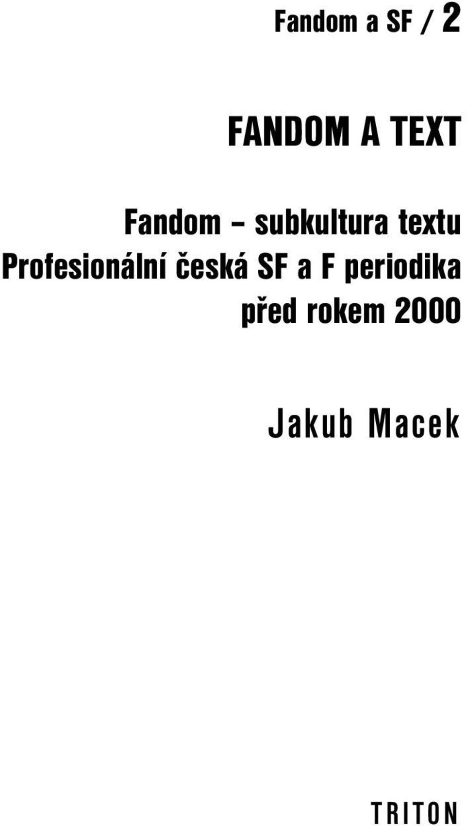 Profesionální česká SF a F