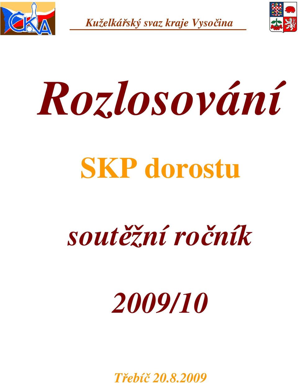 SKP dorostu soutěžní