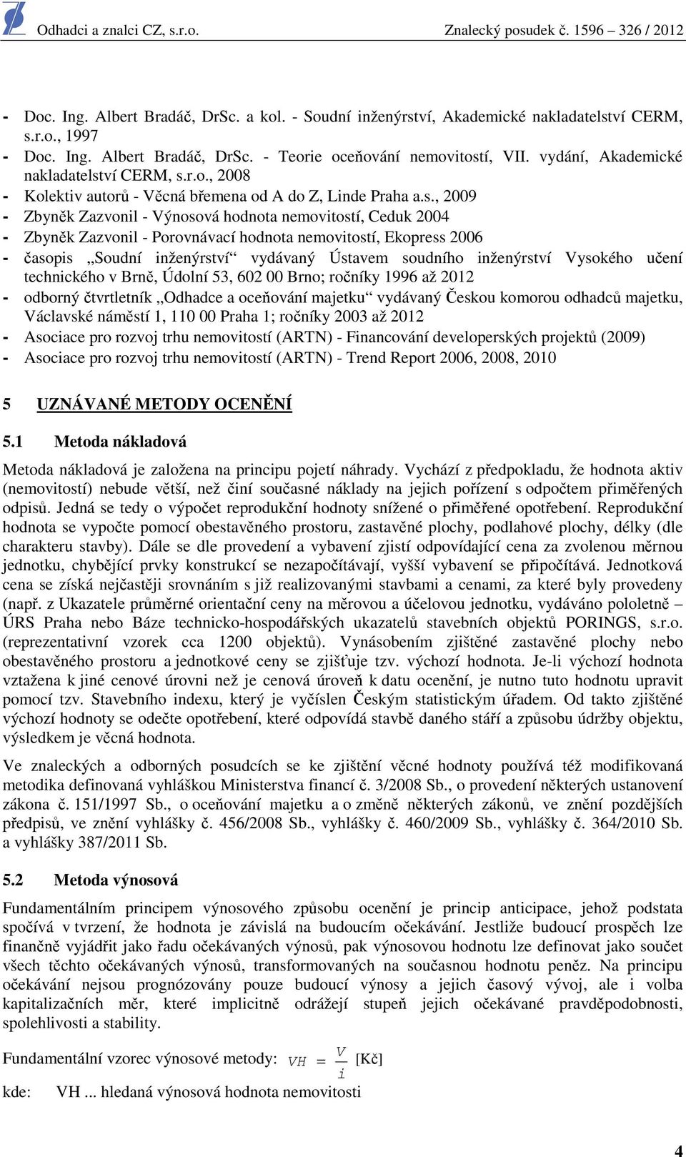 ví CERM, s.