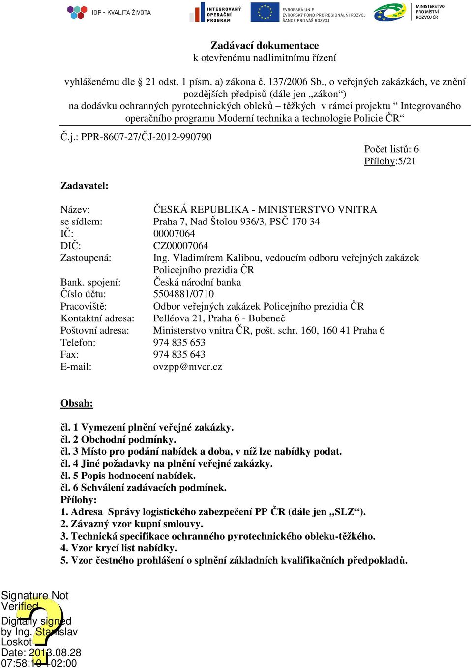 technologie Policie ČR Č.j.