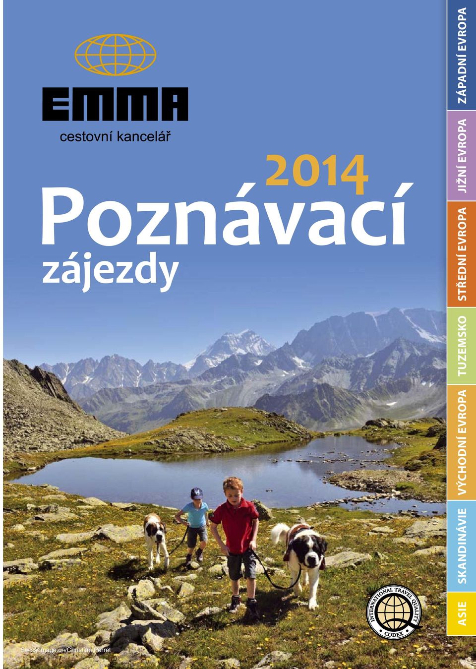 EVROPA JIŽNÍ EVROPA ZÁPADNÍ