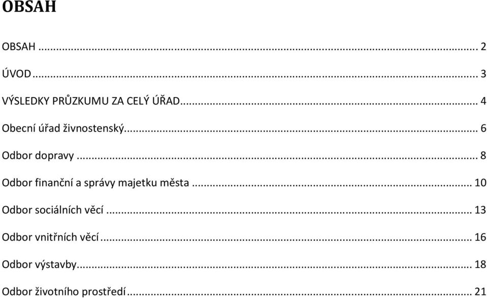 ..8 Odbor finanční a správy majetku města.