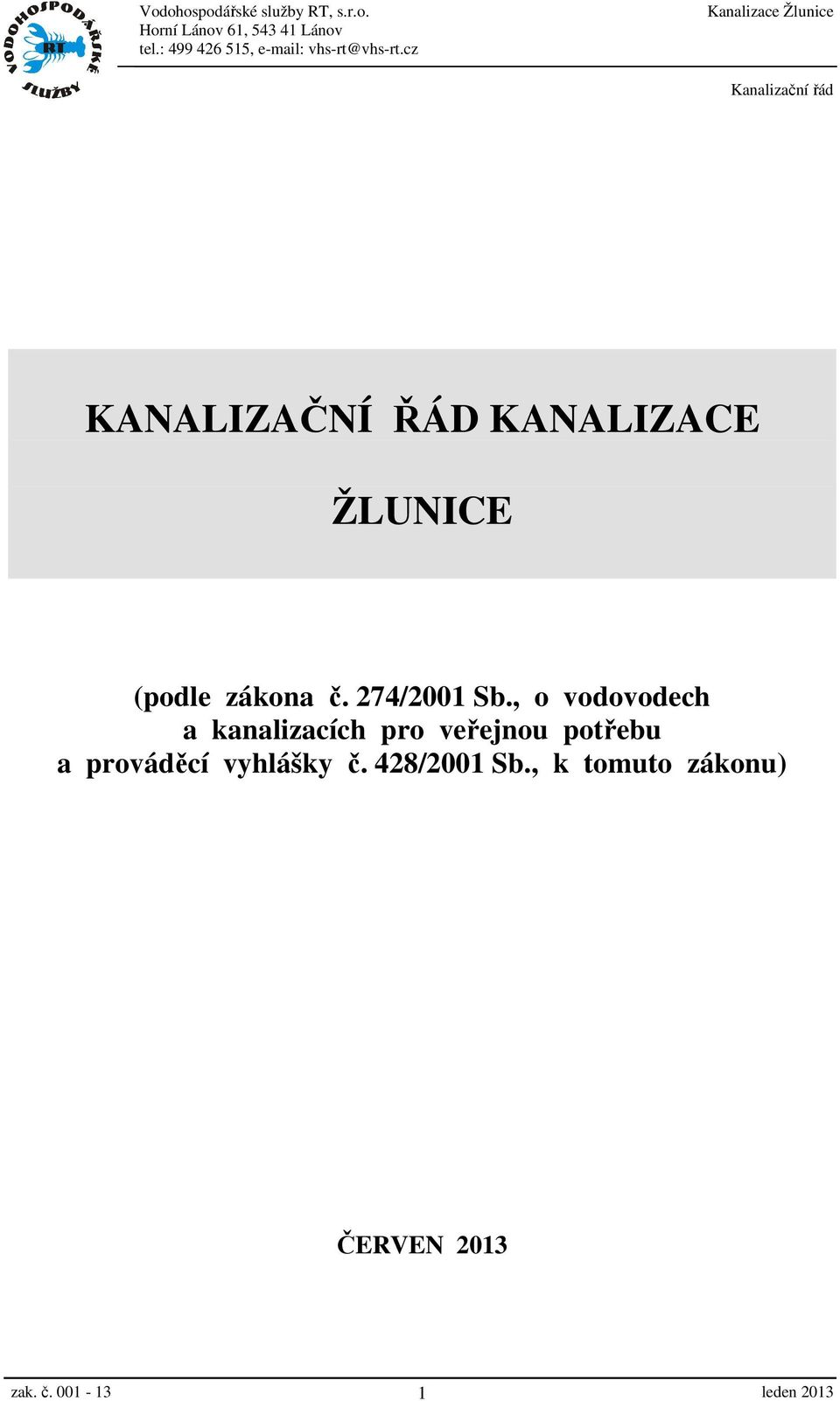 , o vodovodech a kanalizacích pro veřejnou potřebu a