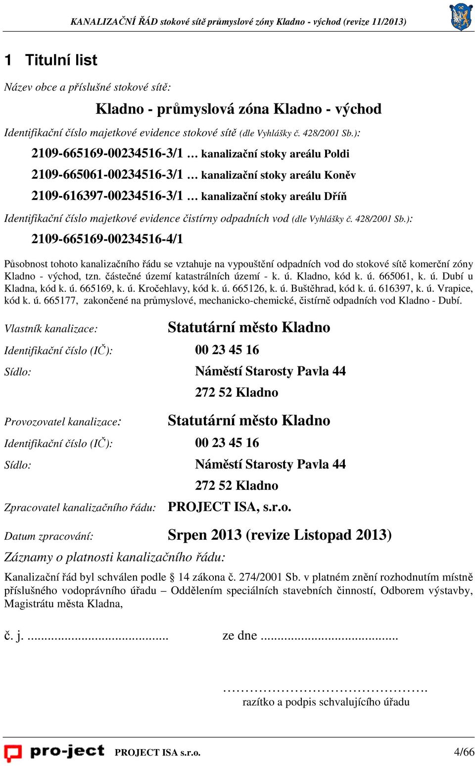 evidence čistírny odpadních vod (dle Vyhlášky č. 428/2001 Sb.