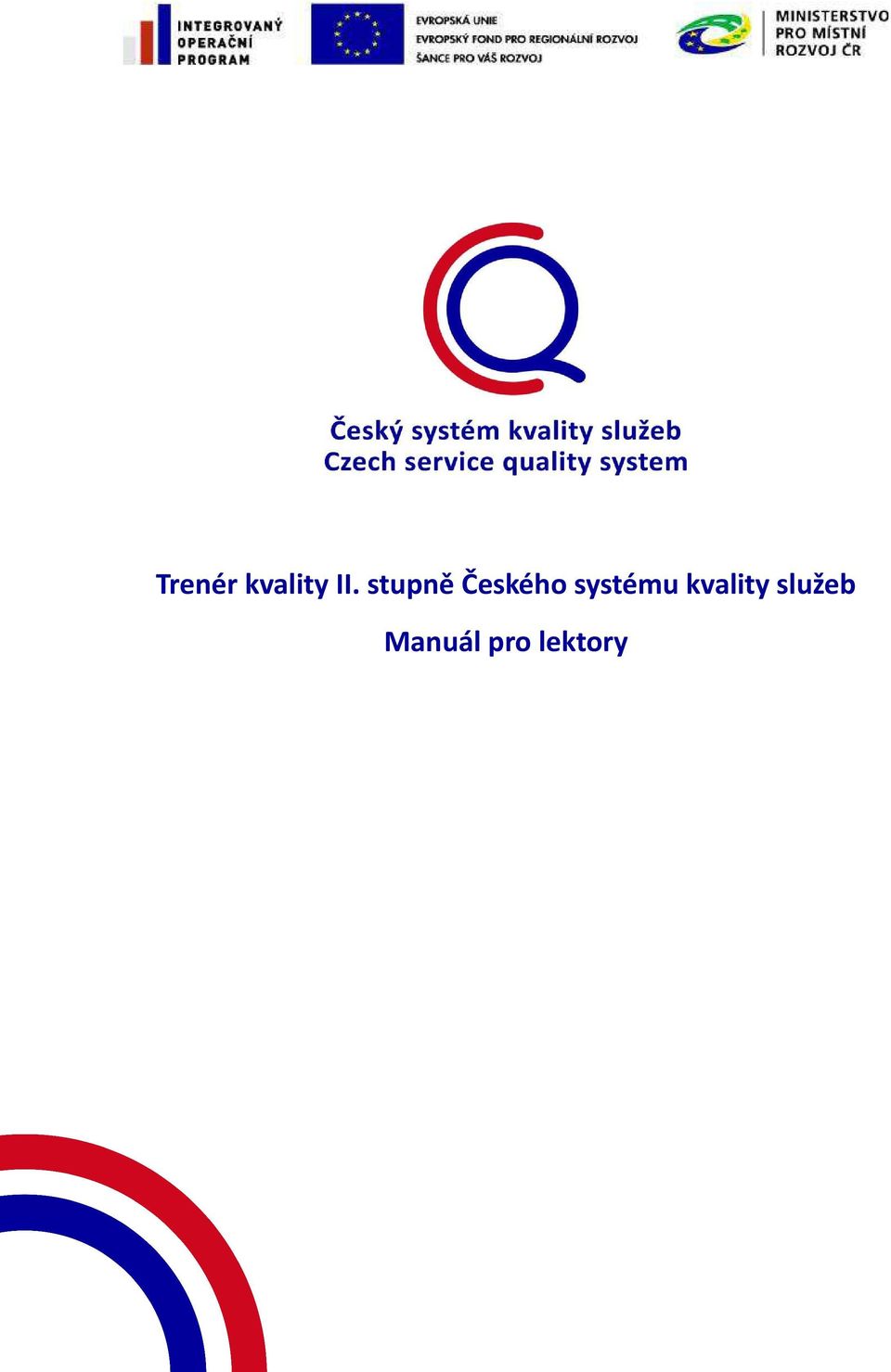 systému kvality