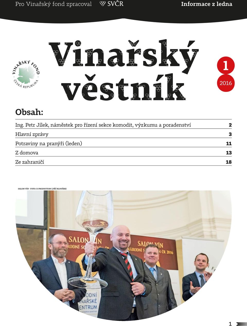 Petr Jílek, náměstek pro řízení sekce komodit, výzkumu a poradenství
